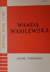 Okładka książki Wanda Wasilewska Adam Ciołkosz
