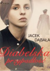 Okładka książki Diabelska przypadłość Jacek Dąbała