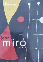 Okładka książki Joan Miro: The Ladder of Escape Marko Daniel, Matthew Gale