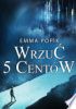 Okładka książki Wrzuć 5 centów Emma Popik