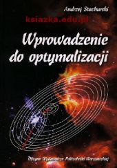 Okładka książki Wprowadzenie do optymalizacji Andrzej Stachurski