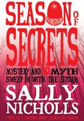Okładka książki Season of secrets Sally Nicholls