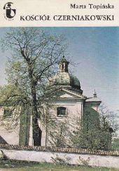 Okładka książki Kościół Czerniakowski Maria Topińska