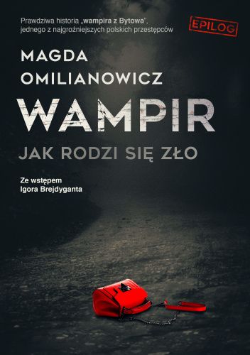 Wampir. Magda Omilianowicz
