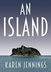 Okładka książki An Island Karen Jennings
