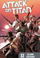 Okładka książki Attack on Titan #32 Isayama Hajime