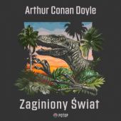 Okładka książki Zaginiony świat Arthur Conan Doyle
