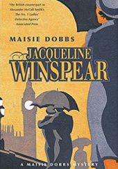 Okładka książki Maisie Dobbs Jacqueline Winspear