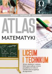 Okładka książki Atlas matematyki. Liceum i technikum Jarosław Jabłonka