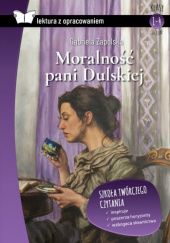 Okładka książki Moralność pani Dulskiej Gabriela Zapolska