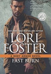 Okładka książki Fast Burn Lori Foster