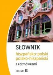 Okładka książki Słownik hiszpańsko-polski, polsko-hiszpański z rozmówkami Bronisław Jakubowski