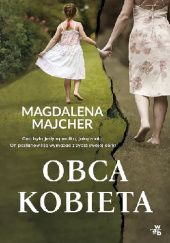 Okładka książki Obca kobieta Magdalena Majcher