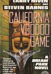 Okładka książki California Voodoo Game Steven Barnes, Larry Niven