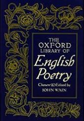 Okładka książki The Oxford Library of English Poetry John Wain