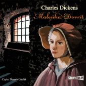 Okładka książki Maleńka Dorrit Charles Dickens