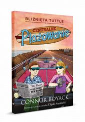 Okładka książki Bliźnięta Tuttle i centralne plażowanie Connor Boyack