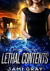Okładka książki Lethal Contents Jami Gray