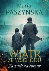 Okładka książki Za zasłoną chmur Maria Paszyńska