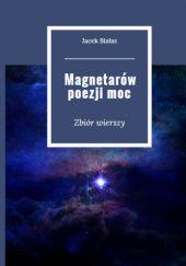 Magnetarów Poezji Moc