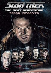 Okładka książki Star Trek: The Next Generation: Terra Incognita David Tipton, Scott Tipton