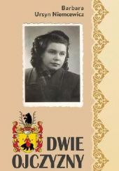 Okładka książki Dwie Ojczyzny Barbara Ursyn Niemcewicz