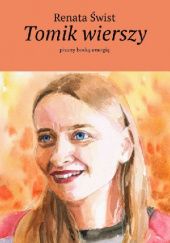 Okładka książki Tomik wierszy pisany boską energią Renata Świst