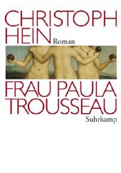 Okładka książki Frau Paula Trousseau Christoph Hein