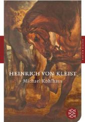 Okładka książki Michael Kohlhaas Heinrich von Kleist