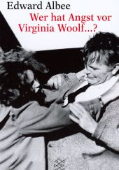 Okładka książki Wer hat Angst vor Virginia Woolf ...? Edward Albee