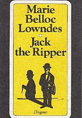 Okładka książki Jack the Ripper oder Der Untermieter Marie Belloc Lowndes