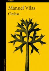 Okładka książki Ordesa Manuel Vilas