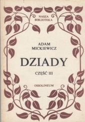 Okładka książki Dziady cz. III Adam Mickiewicz