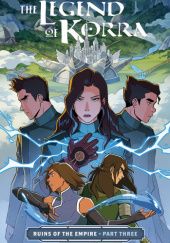 The Legend of Korra: Ruins of the Empire Part 3