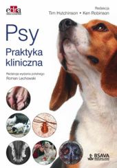 Okładka książki Psy. Praktyka kliniczna Tim Hutchinson, Ken Robinson