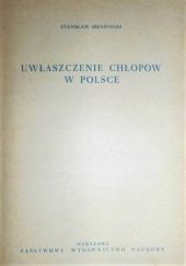 Okładka książki Uwłaszczenie chłopów w Polsce Stanisław Śreniowski