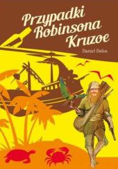 Okładka książki Przypadki Robinsona Kruzoe Daniel Defoe