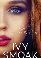 Okładka książki The Light To My Darkness Ivy Smoak