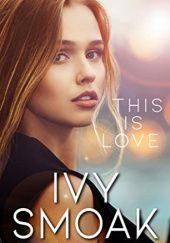 Okładka książki This is Love Ivy Smoak
