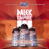 Okładka książki Dalek Empire: The Healers Nicholas Briggs