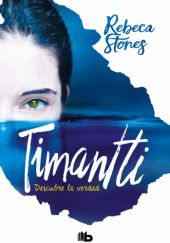 Okładka książki Timantti: descubre la verdad Rebeca Stones