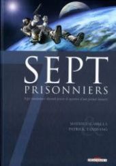 Okładka książki Sept prisonniers Mathieu Gabella