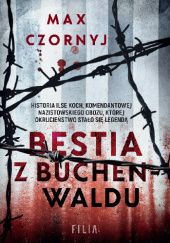 Okładka książki Bestia z Buchenwaldu Max Czornyj