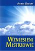 Okładka książki Wzniesieni Mistrzowie Annie Besant