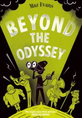 Okładka książki Beyond the Odyssey Maz Evans