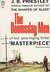 Okładka książki The Doomsday Men J. B. Priestley