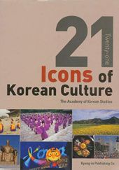 Okładka książki 21 icons of Korean Culture The Academy of Korean Studies