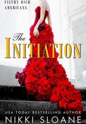 Okładka książki The Initiation Nikki Sloane
