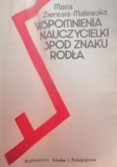 Okładka książki Wspomnienia nauczycielki spod znaku Rodła Maria Zientara-Malewska