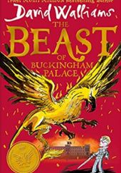 Okładka książki Beast Of Buckingham Palace David Walliams